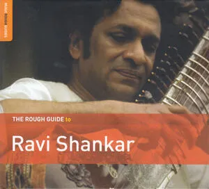 The Rough guide to Ravi Shankar